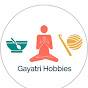 Gayatri Hobbies