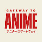 Gateway to Anime