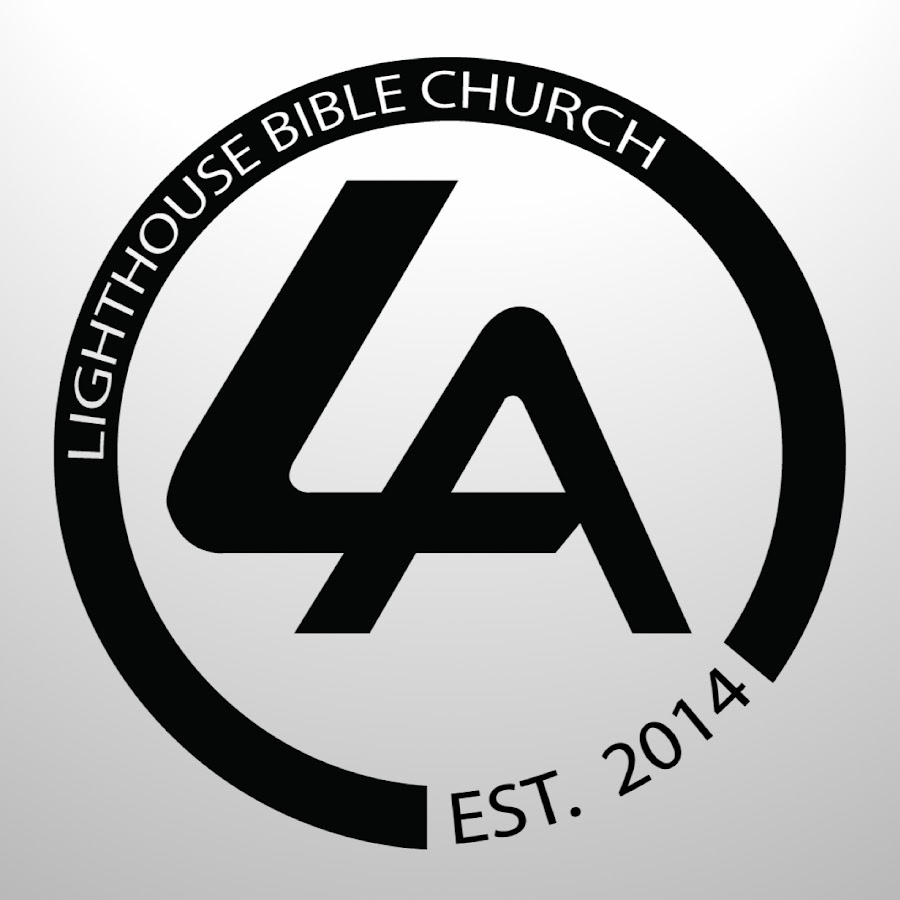 Lighthouse Bible Church Los Angeles