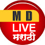 M D Live Marathi