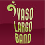 Vaso Largo Band Charanga