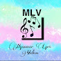 Myanmar Lyric Videos - MLV