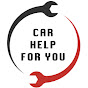 Car Help For You