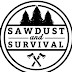 Sawdust and Survival