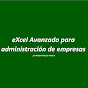 Excel Avanzado para Administración de Empresas