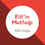 Elif'in Mutfağı