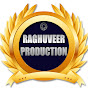 RAGHUVEER PRODUCTION