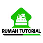 Rumah Tutorial