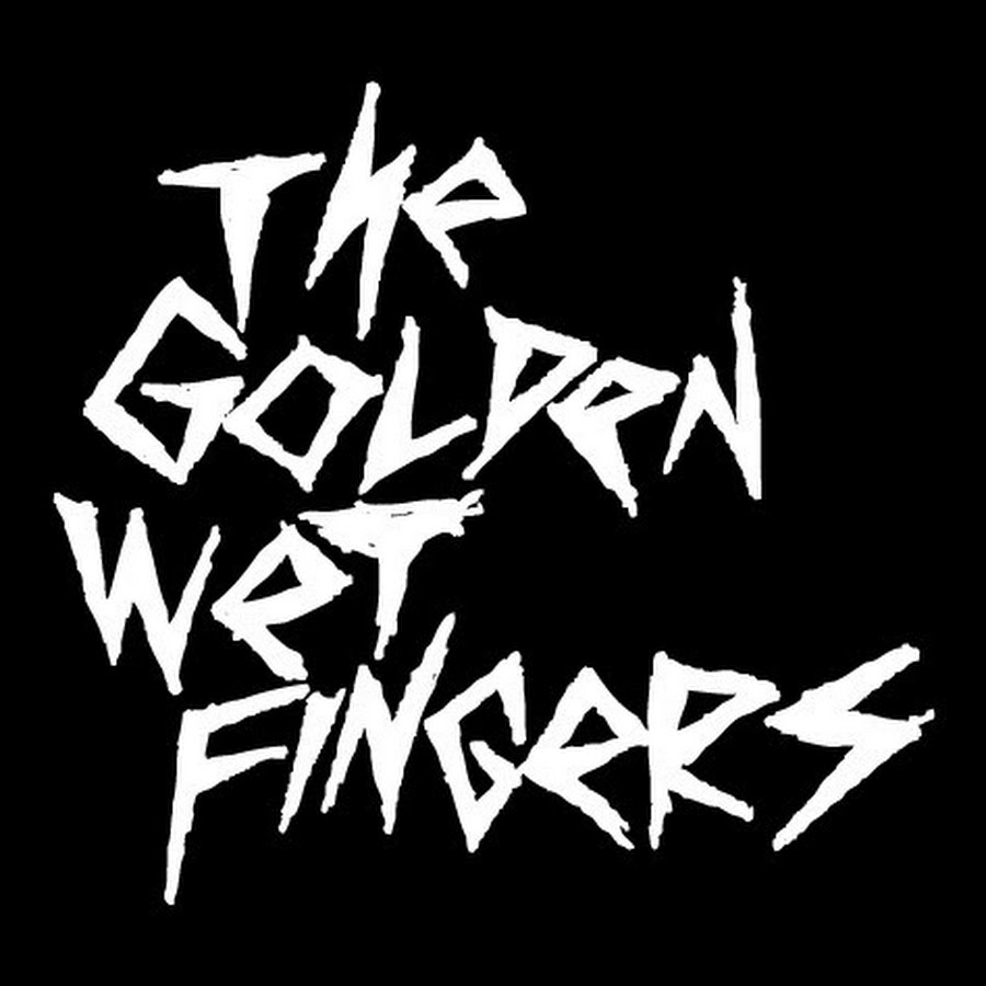 thegoldenwetfingers - YouTube