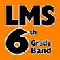 LMS 6th Grade Band