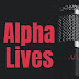 Alpha lives