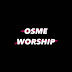 Osme Worship