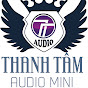 Thanh Tâm Audio - 0966 050 917