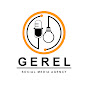 GEREL SOCIAL MEDIA AGENCY