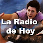 La Radio de Hoy