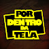 logo Por Dentro da Tela