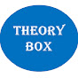 Theory Box