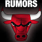 Chicago Bulls Rumors