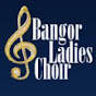 Bangor Ladies Choir