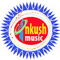 Ankush Music Bhojpuri