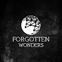 Forgotten Wonders Urbex