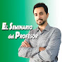 El Seminario del Profesor