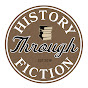 History Through Fiction