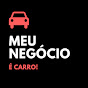 Meu Negocio é Carro