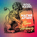 Алена Стриборг МАГиЯ Души Alena Striborg Soul MAGic