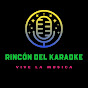 EL RINCON DEL KARAOKE