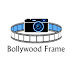 Bollywood Frame