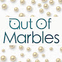 Out Of Marbles