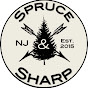 Spruce & Sharp