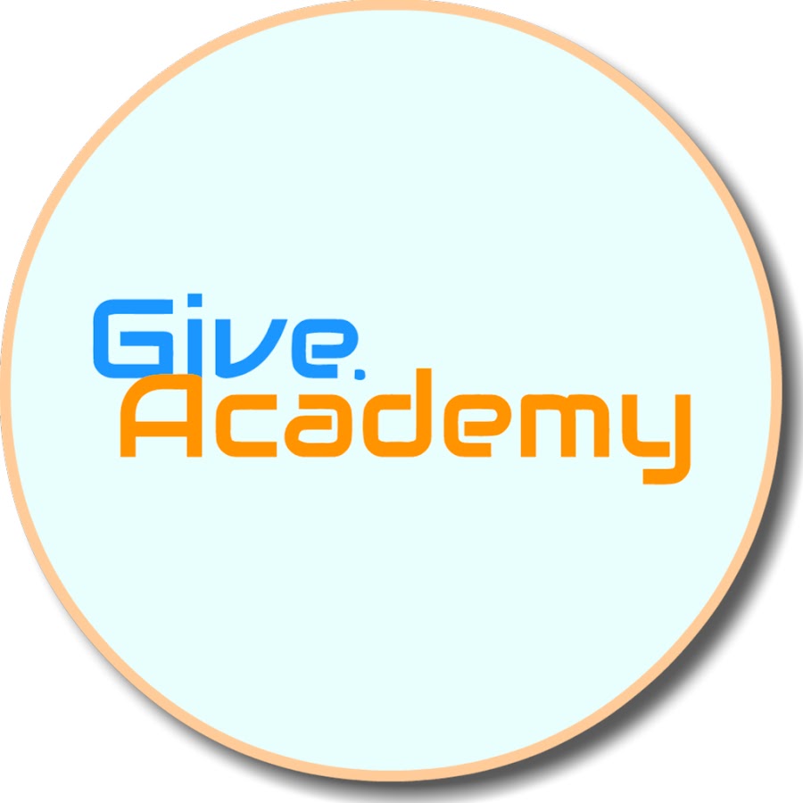 Give academy