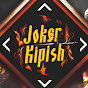 Joker kipish