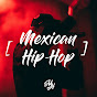 Mexican Hip-Hop
