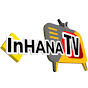 InHANA TV