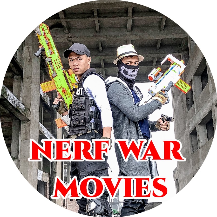 Nerf War Movies