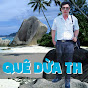 Quê Dừa TH