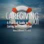 Caregiving 101 Dave Leffmann PT