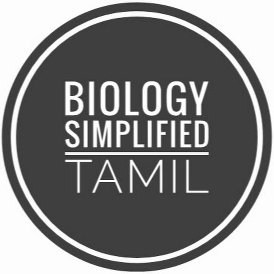 Biology Simplified Tamil @BiologySimplifiedTamil