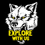 EXPLORE WITH US youtube avatar
