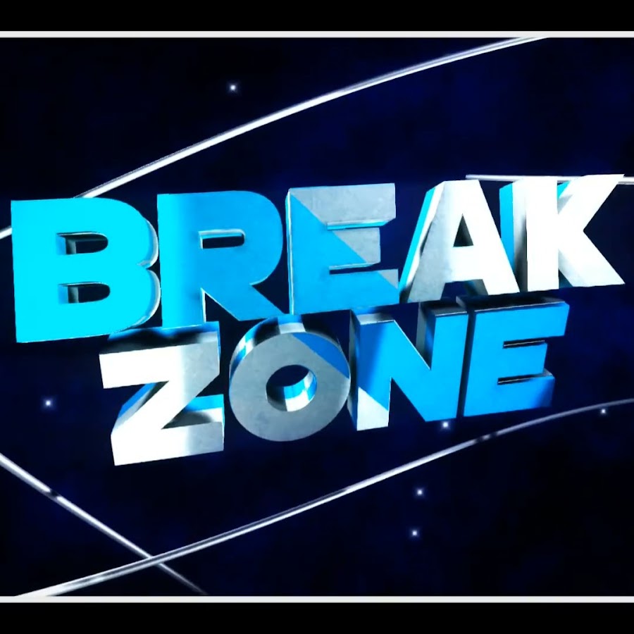 Break Zone