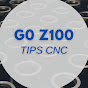 G0 Z100 - Tips CNC