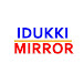 Idukki Mirror