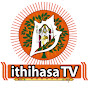 ITHIHASA TV