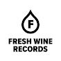 Fresh Wine Records