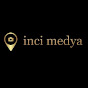 İNCİ MEDYA