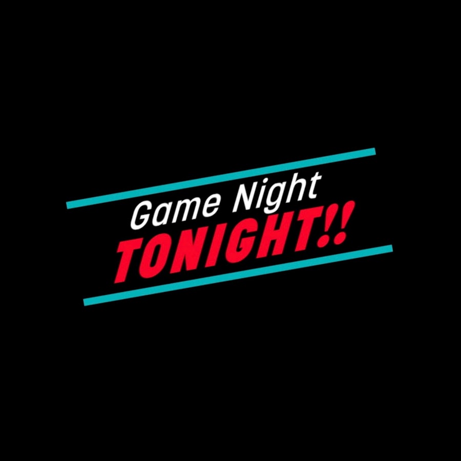 Game Night Tonight - YouTube