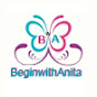 Begin with Anita